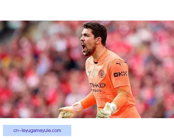 勒沃库森瞄准曼城门将奥尔特加