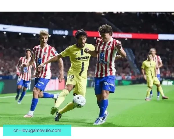 马竞客战加塔萨雷蜘蛛PK奥斯梅恩